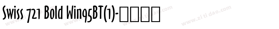 Swiss 721 Bold Win95BT(1)字体转换